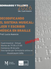 Decodificando el Sistema Musical. Leer y escribir música en Braille